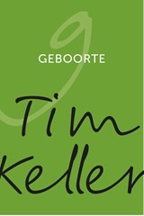 Geboorte - Tim Keller - 9789051945874