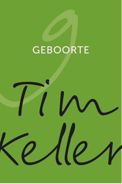 Geboorte, Tim Keller - Gebonden - 9789051945874