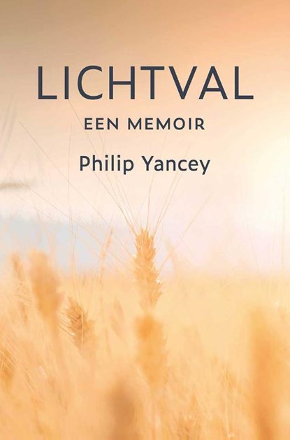 Lichtval, Philip Yancey - Paperback - 9789051946116