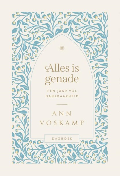 Alles is genade, Ann Voskamp - Paperback - 9789051946369