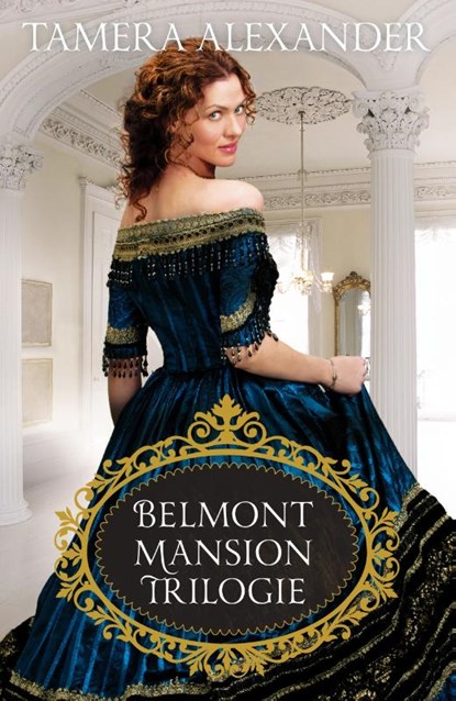 Belmont Mansion Trilogie, Tamera Alexander - Paperback - 9789051947366