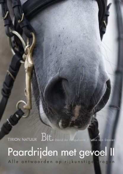 Paardrijden met gevoel II, WISPELAERE, David de & DAALEN, Tessa van - Paperback - 9789052106830