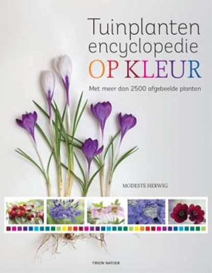 Tuinplantenencyclopedie op kleur, Modeste Herwig - Gebonden - 9789052109602