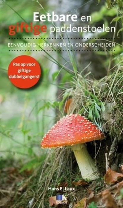 Eetbare en giftige paddenstoelen, Hans E. Laux - Ebook - 9789052109749