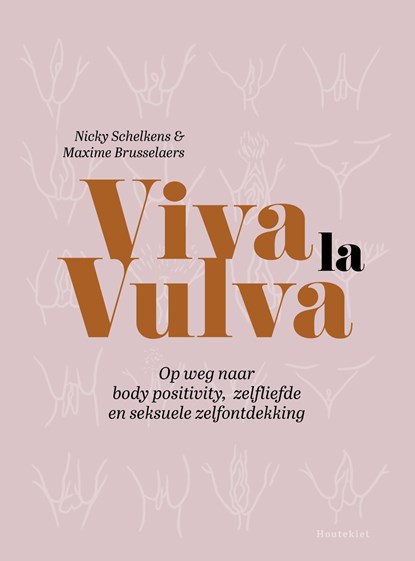 Viva la vulva, Nicky Schelkens ; Maxime Brusselaers - Paperback - 9789052403182