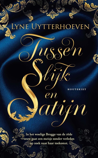 Tussen slijk en satijn, Lyne Uytterhoeven - Ebook - 9789052404356