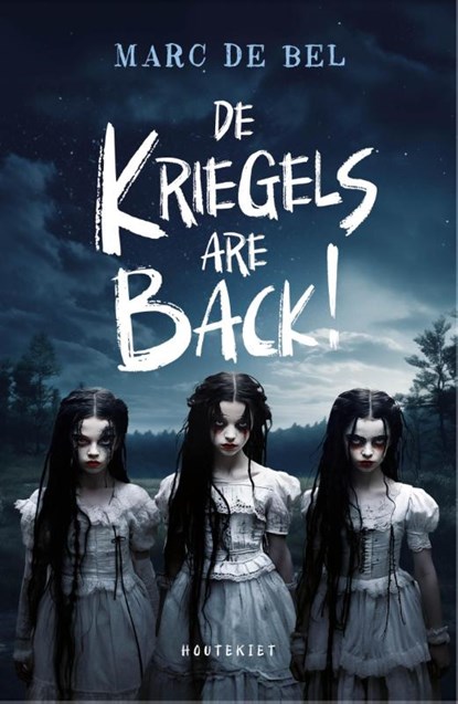 De Kriegels are back!, Marc de Bel - Paperback - 9789052409795