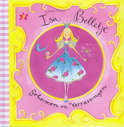 Isa Belletje / Geheimen en verrassingen, THOMSON, E. & BAILEY, H. - Gebonden - 9789052473093