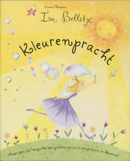 Isa Belletje / Kleurenpracht, THOMSON, E. - Paperback - 9789052473499
