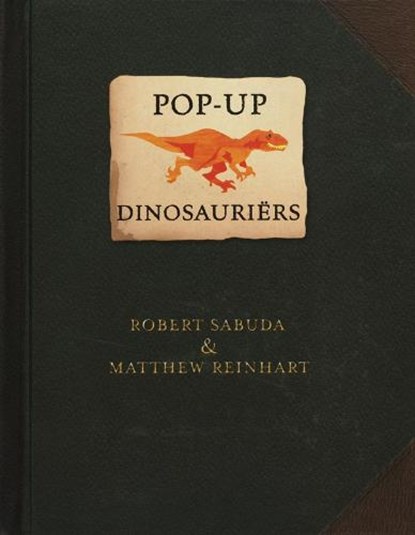 Pop-up dinosauriërs, SABUDA, R. & REINHART, M. - Gebonden - 9789052473581