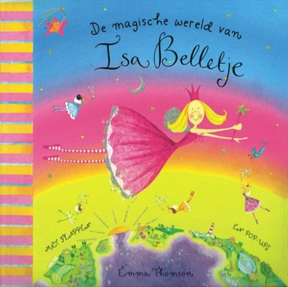 Isa belletje Magische wereld, THOMSON, E. - Overig Gebonden - 9789052473628