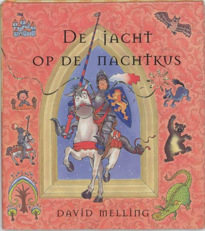 De jacht op de nachtkus, MELLING, D. - Gebonden - 9789052473710