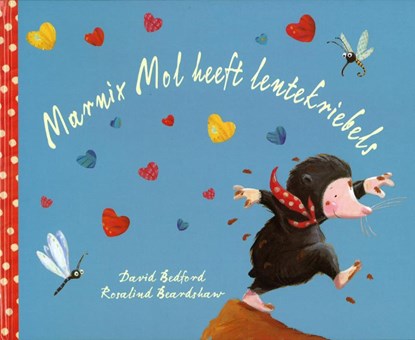 Marnix mol heeft lentekriebels, BEDFORD, D. - Overig Gebonden - 9789052474236