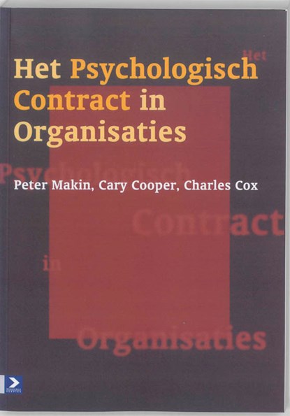 Het psychologisch contract in organisaties, P.J. Makin - Paperback - 9789052612065