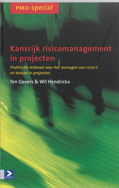 Kansrijk risicomanagement in projecten, T. Gevers ; W. Hendrickx - Paperback - 9789052614076