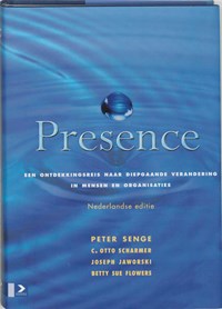 Presence | P. Senge ; Peter Senge | 