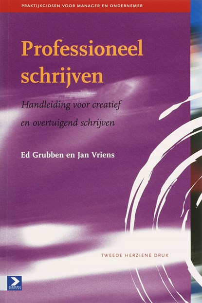 Professioneel schrijven, E. Grubben ; Jacques Vriens - Paperback - 9789052615899