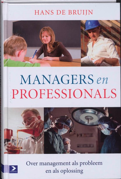 Managers en professionals, Hans de Bruijn ; H. de Bruijn - Gebonden - 9789052616902