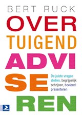Overtuigend adviseren - Bert Ruck ; Taalwerkplaats - 9789052617060