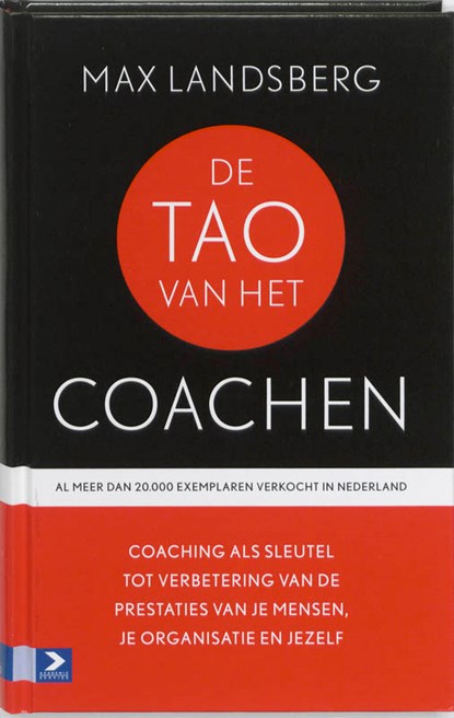 De TAO van het coachen, LANDSBERG, Max - Gebonden - 9789052617336