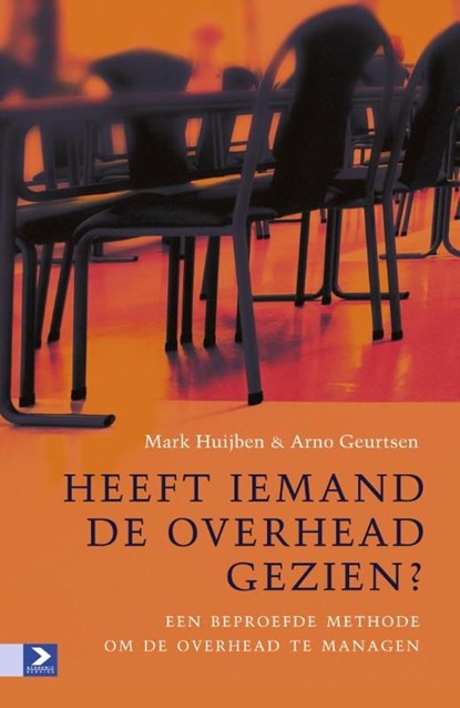 Heeft iemand de overhead gezien?, Mark Huijben ; Arno Geurtsen - Ebook - 9789052617510