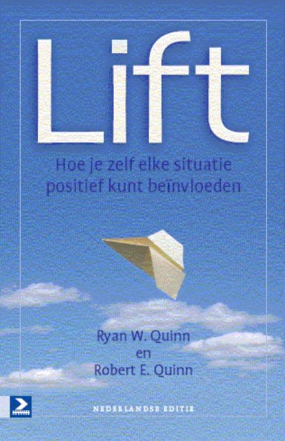 Lift, Ryan W. Quinn ; Robert E. Quinn - Paperback - 9789052617657