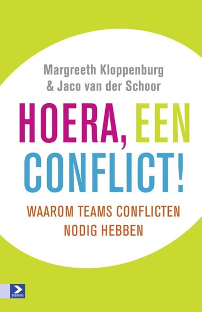 Hoera, een conflict!, Margreeth Kloppenburg ; Jaco van der Schoor - Ebook - 9789052617756