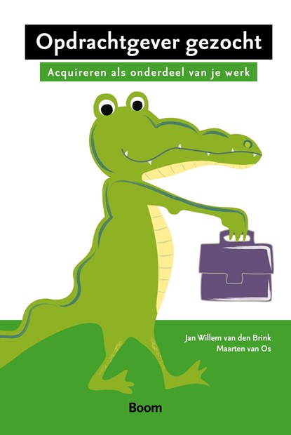 Opdrachtgever gezocht, Jan Willem van den Brink ; Maarten van Os - Ebook - 9789052618227