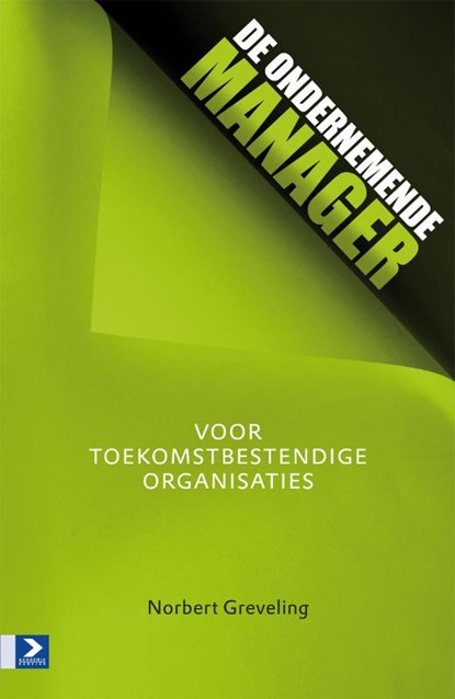 De ondernemende manager, Norbert Greveling ; Jedit werkt voor tekst - Paperback - 9789052618302