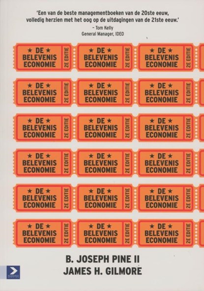 De beleveniseconomie, B. Joseph Pine ; James H. Gilmore - Paperback - 9789052619279