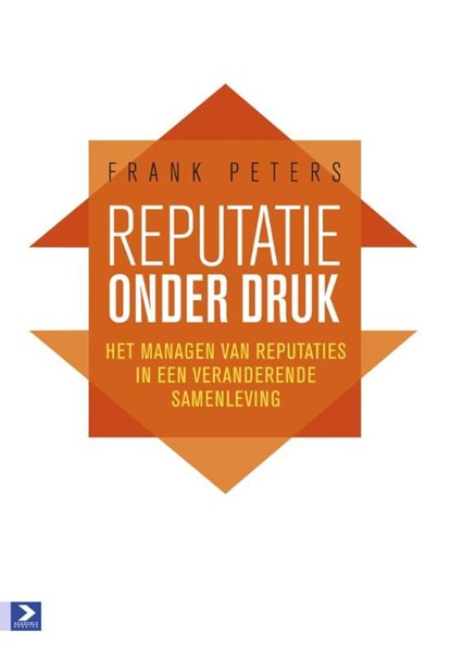 Reputaties onder druk, Frank Peters - Ebook - 9789052619460