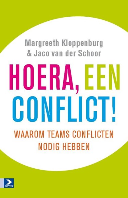 Hoera een conflict!, Margreeth Kloppenburg ; Jaco van der Schoor - Paperback - 9789052619880