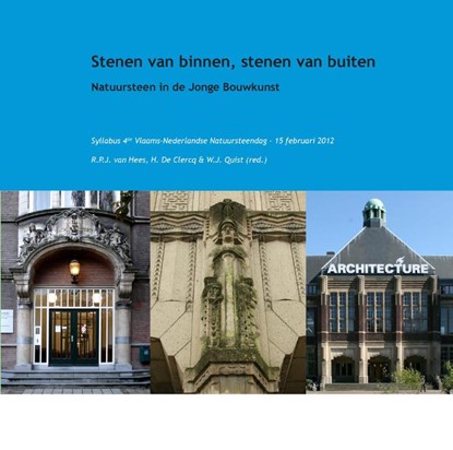 Stenen van binnen, stenen van buiten, R.P.J. van Hees ; Hans de Clercq ; W.J. Quist - Paperback - 9789052694054