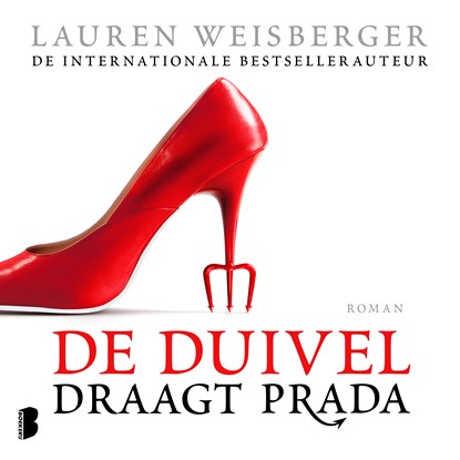 De duivel draagt Prada, Lauren Weisberger - Luisterboek MP3 - 9789052860008