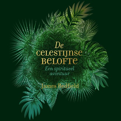 De Celestijnse belofte, James Redfield - Luisterboek MP3 - 9789052860350