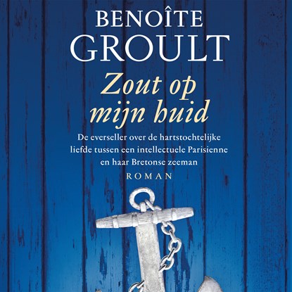 Zout op mijn huid, Benoîte  Groult - Luisterboek MP3 - 9789052860367
