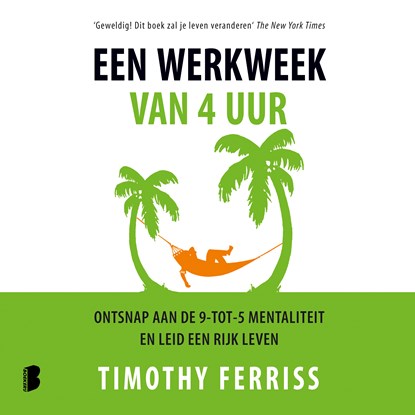 Een werkweek van 4 uur, Timothy Ferriss - Luisterboek MP3 - 9789052860411