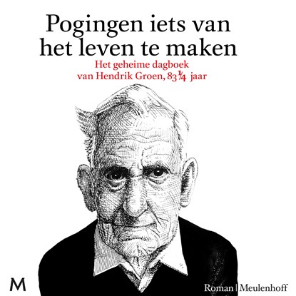 Pogingen iets van het leven te maken, Hendrik Groen - Luisterboek MP3 - 9789052860725