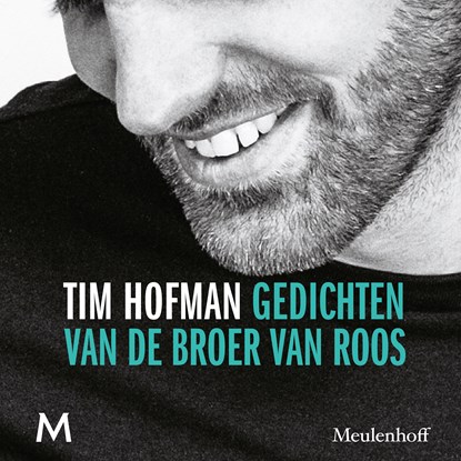Gedichten van de broer van Roos, Tim Hofman - Luisterboek MP3 - 9789052860848