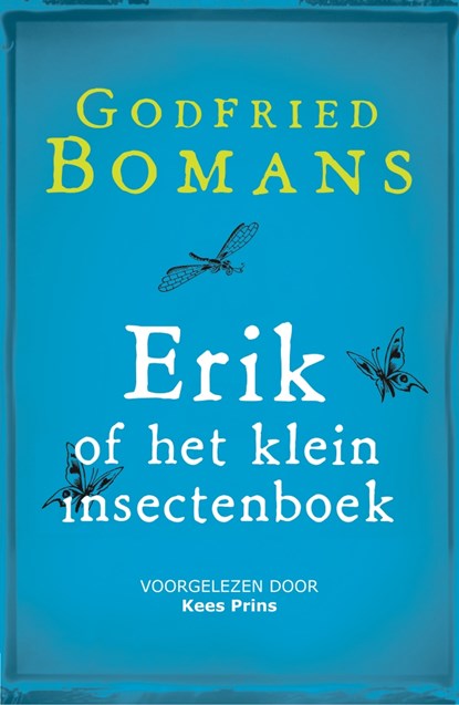 Erik of het klein insectenboek, Godfried Bomans - Luisterboek MP3 - 9789052860909