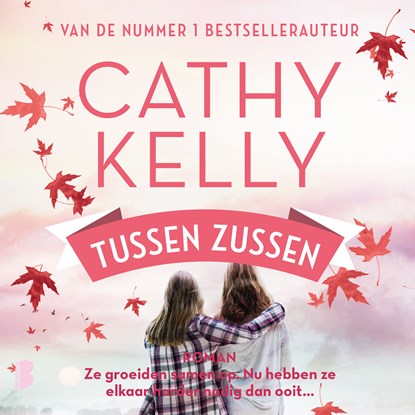 Tussen zussen, Cathy Kelly - Luisterboek MP3 - 9789052860923