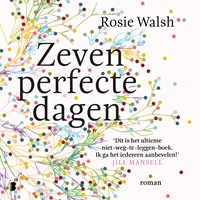Zeven perfecte dagen | Rosie Walsh | 