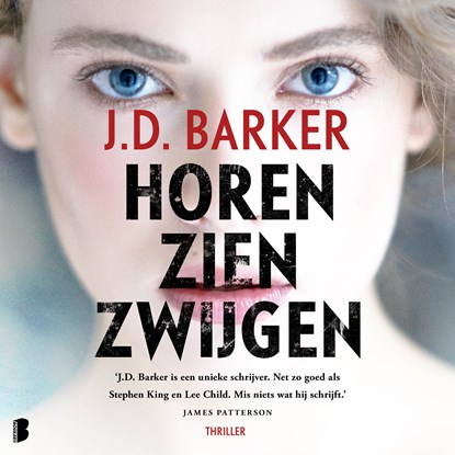 Horen, zien, zwijgen, J.D. Barker - Luisterboek MP3 - 9789052861197