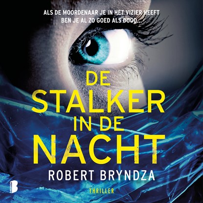 De stalker in de nacht, Robert Bryndza - Luisterboek MP3 - 9789052861203