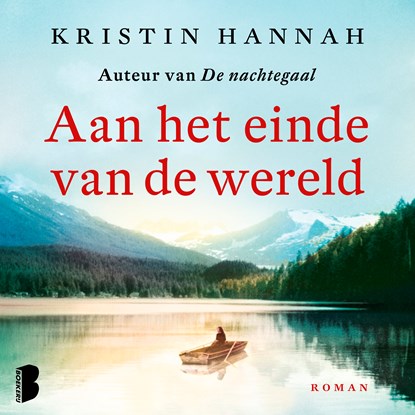 Aan het einde van de wereld, Kristin Hannah - Luisterboek MP3 - 9789052861470