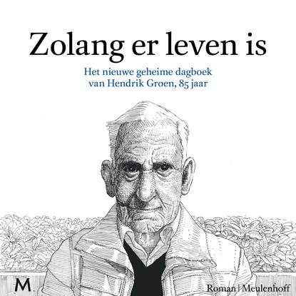 Zolang er leven is, Hendrik Groen - Luisterboek MP3 - 9789052861739