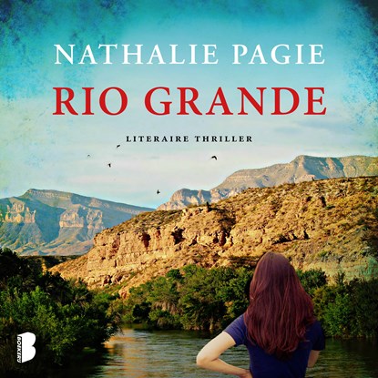 Rio Grande, Nathalie Pagie - Luisterboek MP3 - 9789052861838