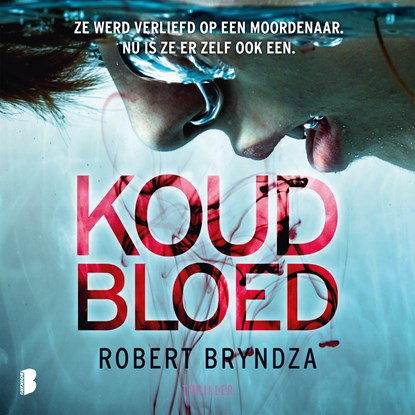 Koud bloed, Robert Bryndza - Luisterboek MP3 - 9789052862248