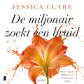 De miljonair zoekt een bruid | Jessica Clare | 
