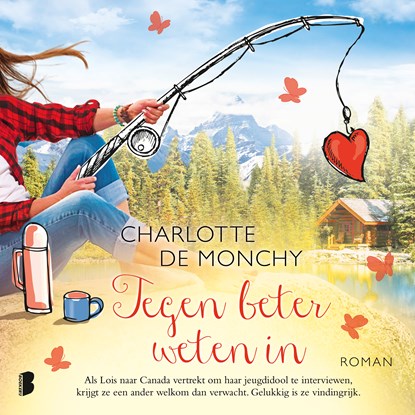 Tegen beter weten in, Charlotte de Monchy - Luisterboek MP3 - 9789052862392